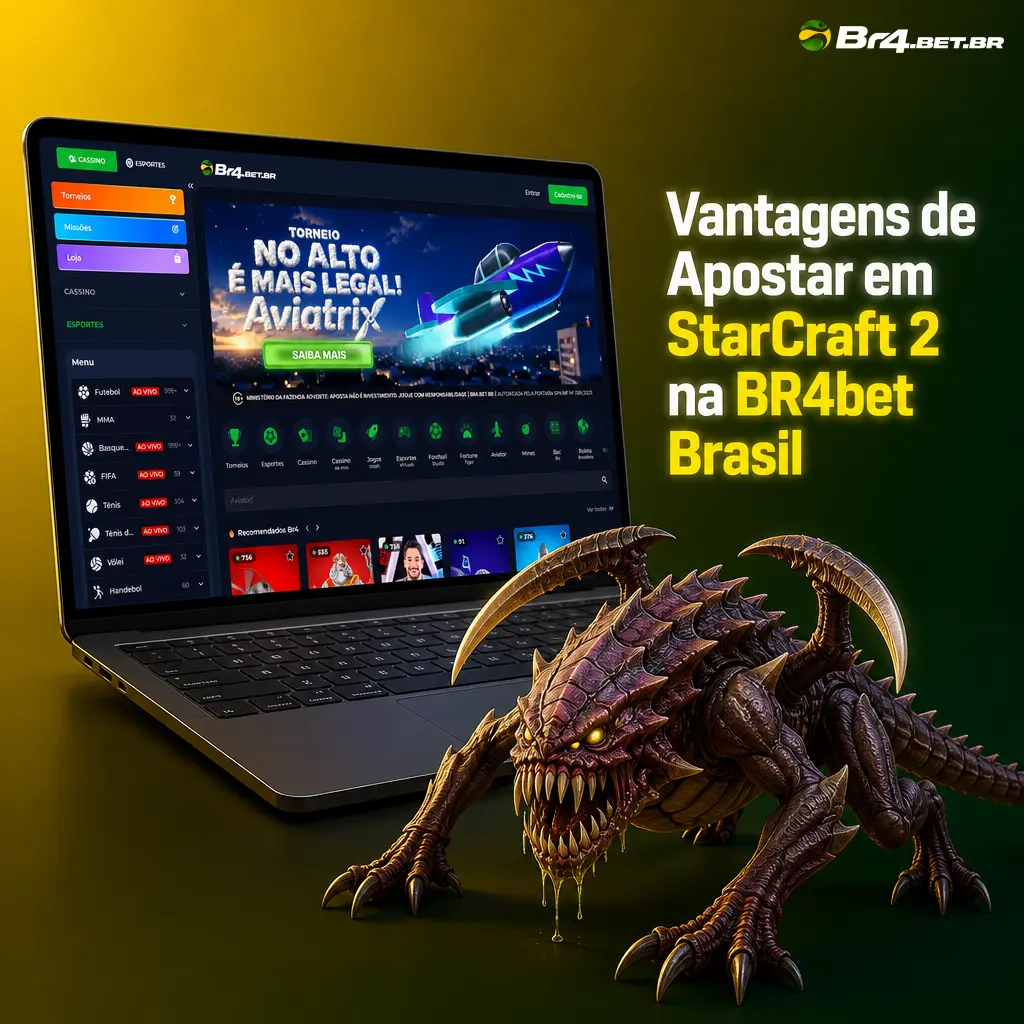 Vantagens de apostar em StarCraft 2 na BR4bet: bônus, PIX, suporte 24h e odds competitivas em português.